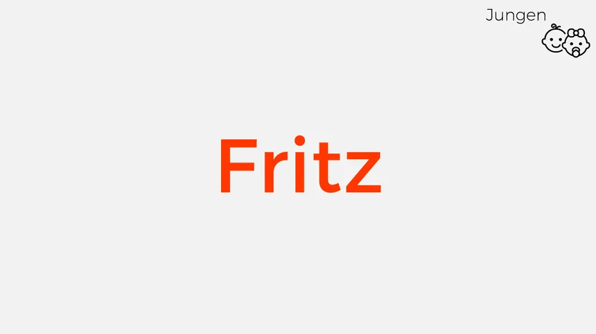 altdeutsche Jungennamen: Fritz
