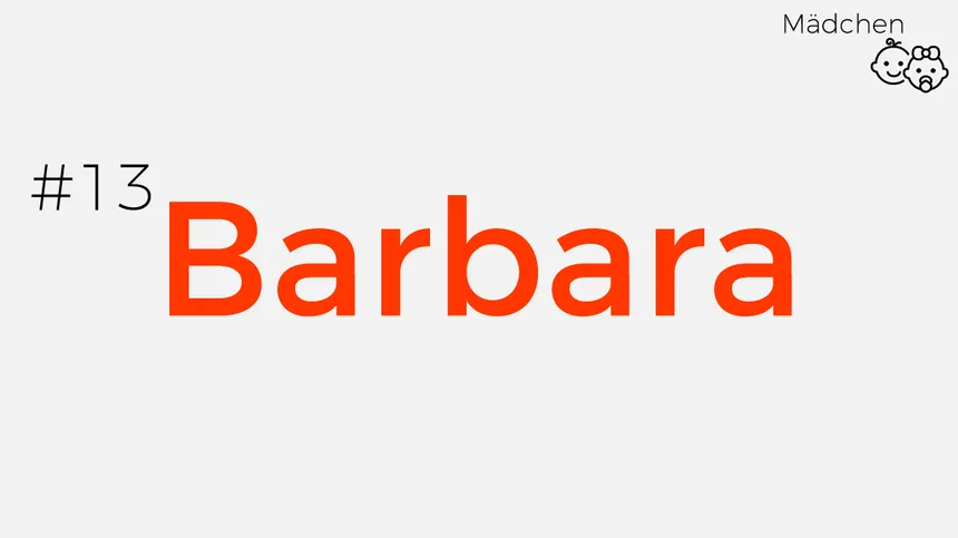 Mädchennamen aus Pop-Songs: Barbara