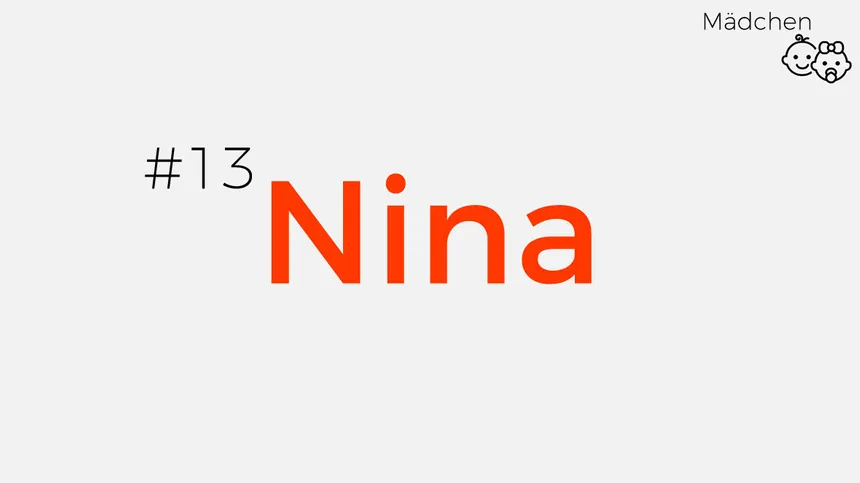 Kurze Vornamen, an die man sich leicht erinnert: Nina