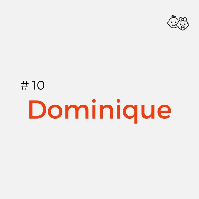 Geschlechtsneutrale Namen: Dominique