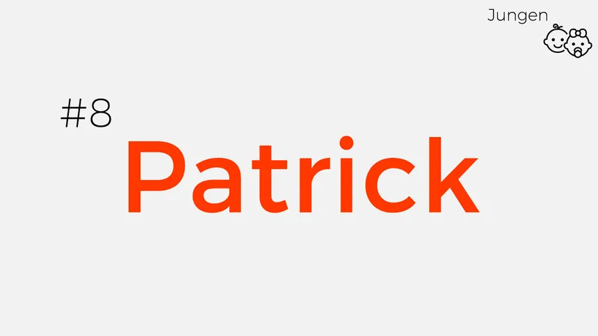 Babynamen inspiriert von den 90ern: Patrick