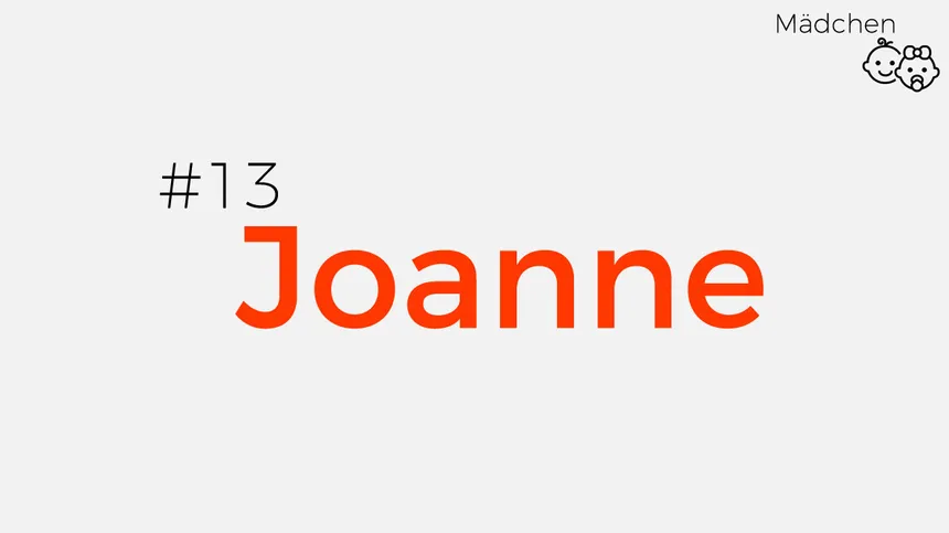 Namen von starken Frauen: Joanne