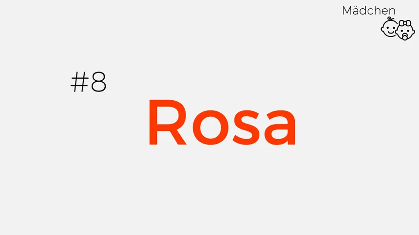 Namen von starken Frauen: Rosa
