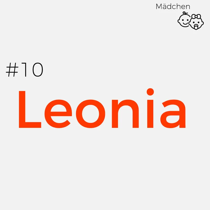 Seltene Mädchennamen: Leonia