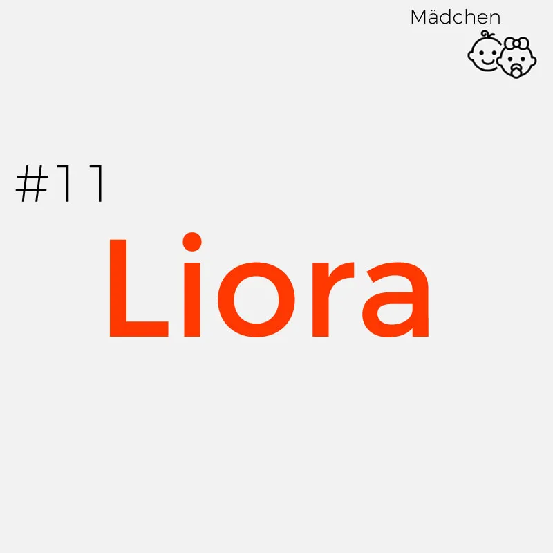 Seltene Mädchennamen: Liora