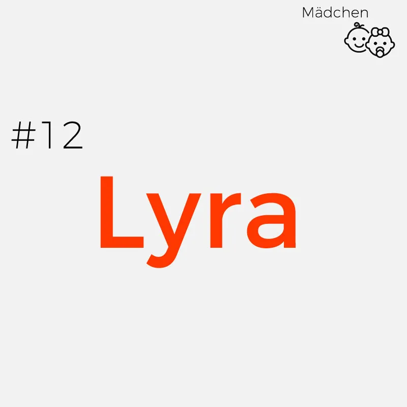 Seltene Mädchennamen: Lyra