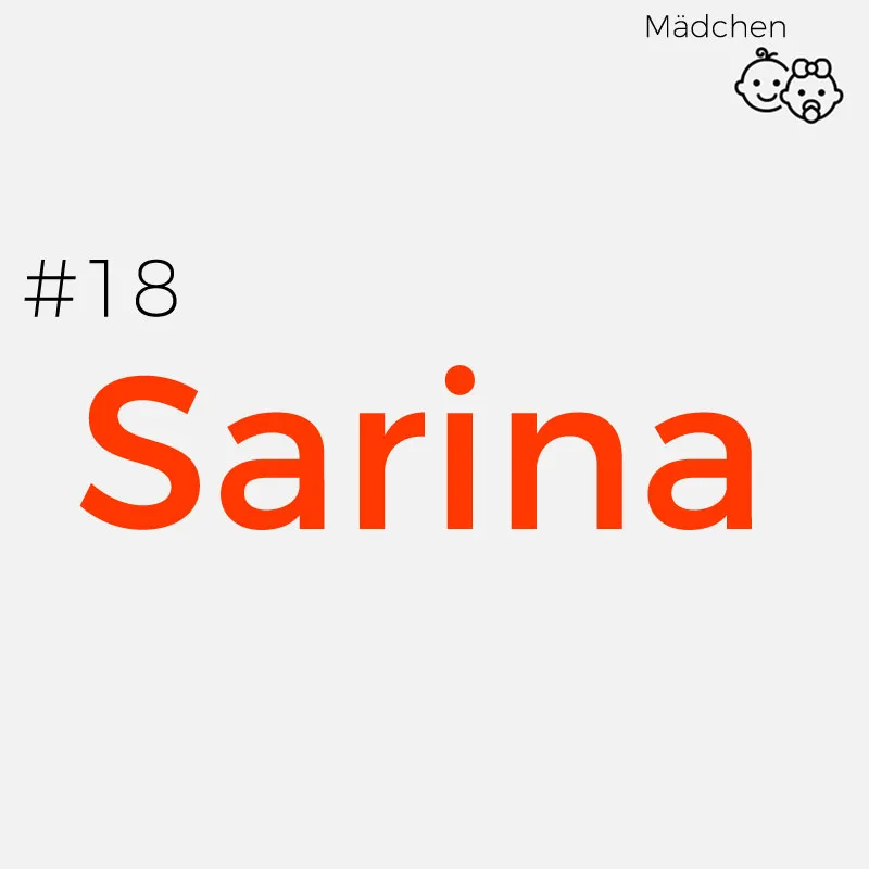 Seltene Mädchennamen: Sarina