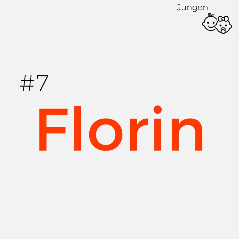 Seltene Jungennamen: Florin