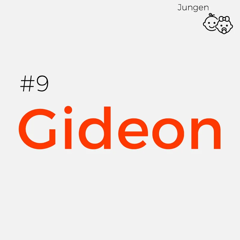 Seltene Jungennamen: Gideon