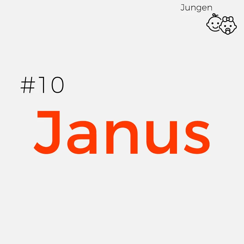 Seltene Jungennamen: Janus