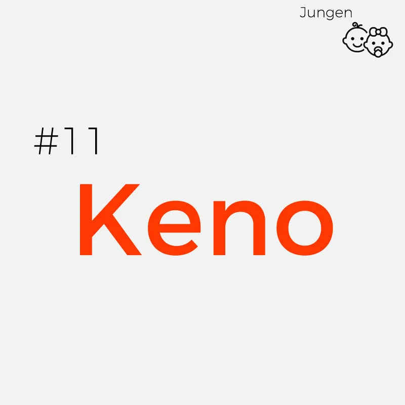 Seltene Jungennamen: Keno