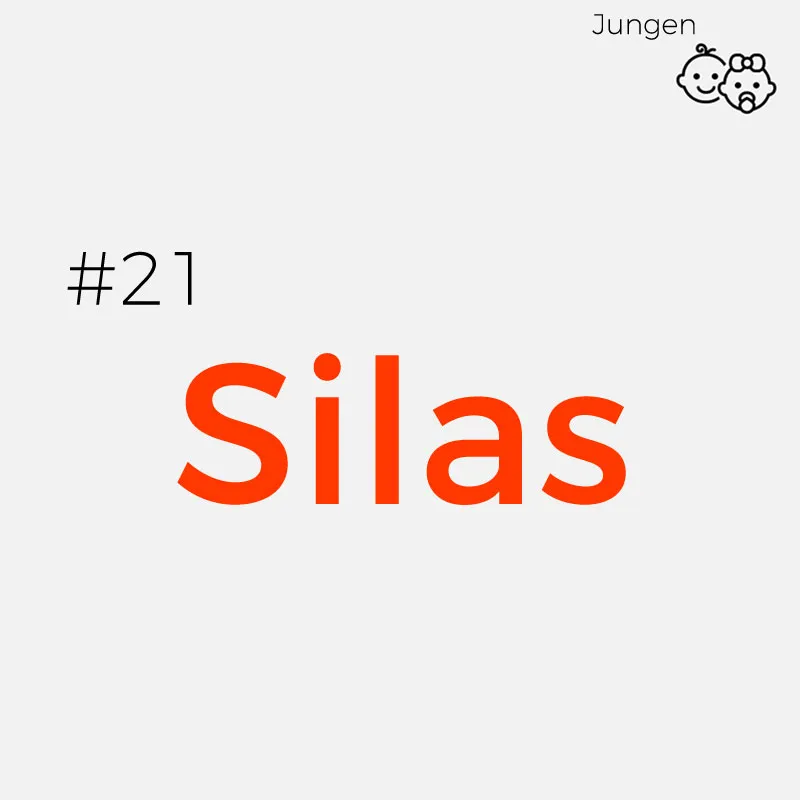 Seltene Jungennamen: Silas