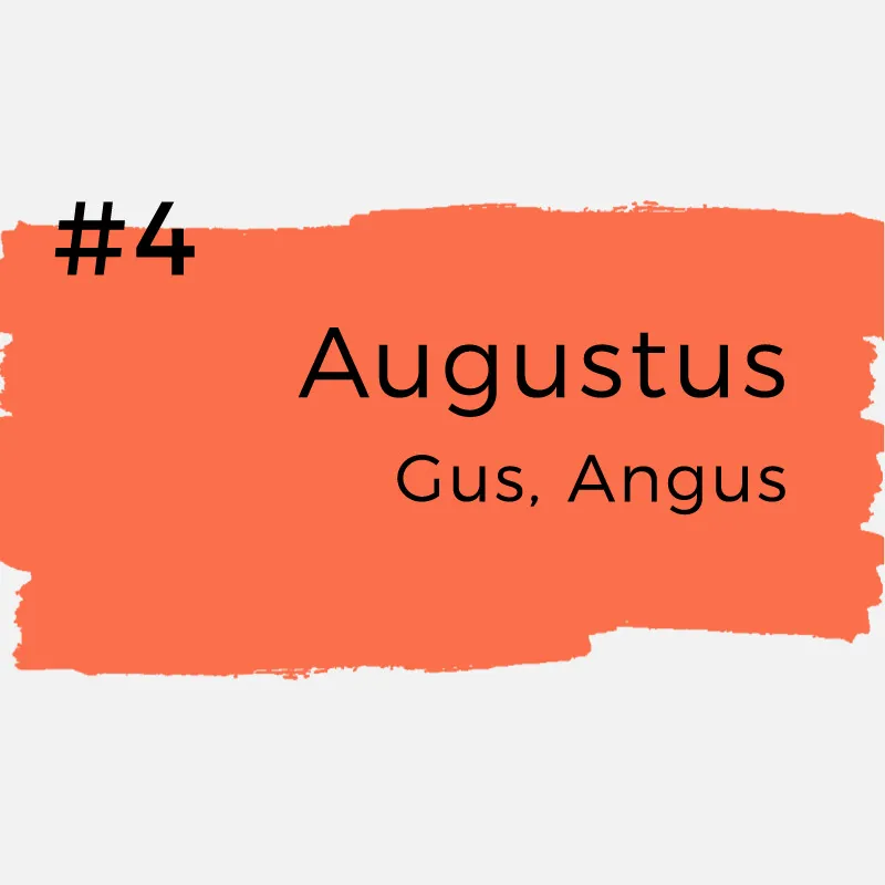 Vornamen mit kreativen Spitznamen - Augustus
