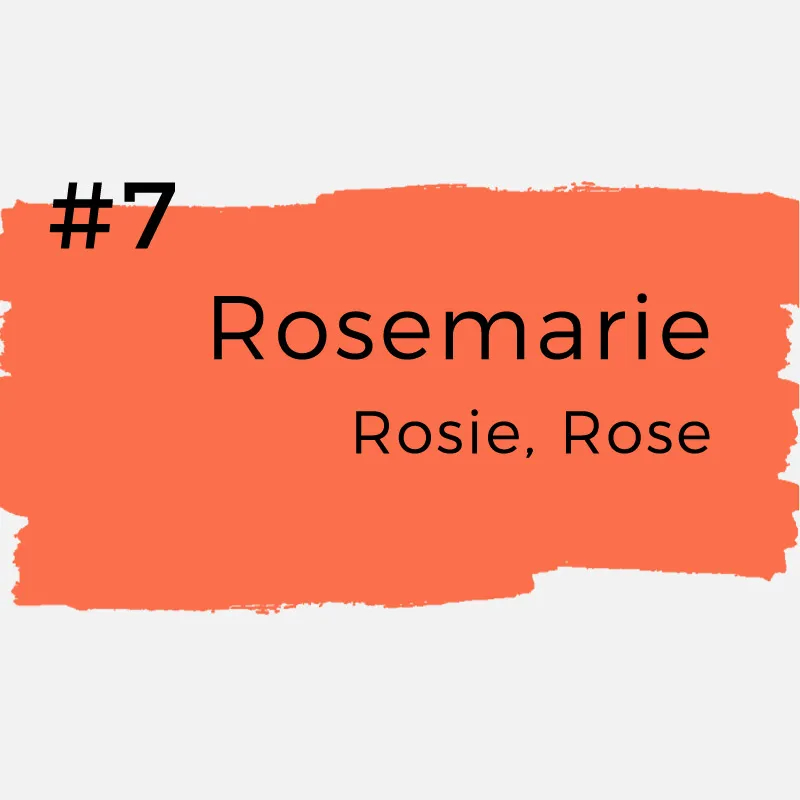 Vornamen mit kreativen Spitznamen - Rosemarie