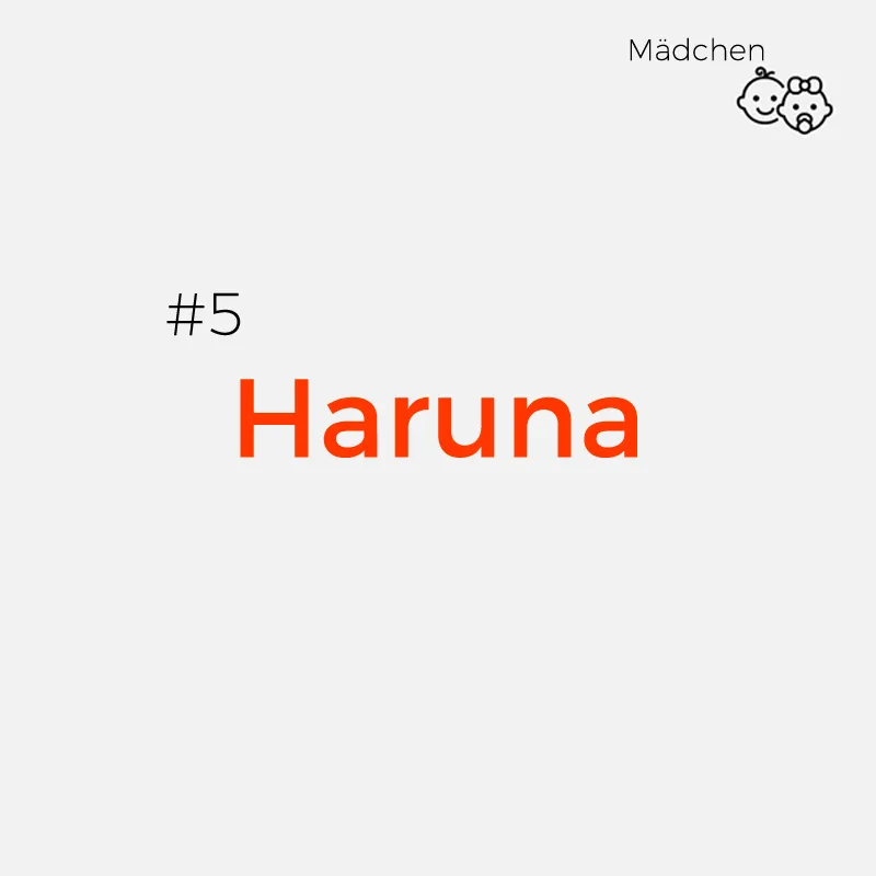 Japanische Mädchennamen - Haruna