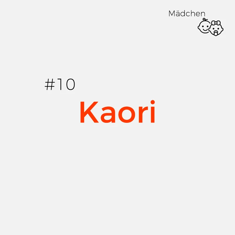 Japanische Mädchennamen - Kaorii