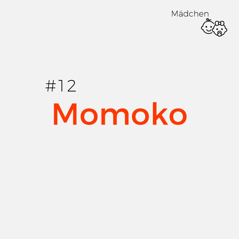 Japanische Mädchennamen - Momoko