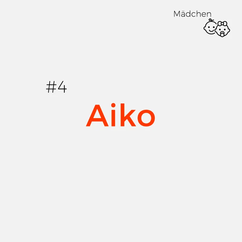 Japanische Mädchennamen - Aiko