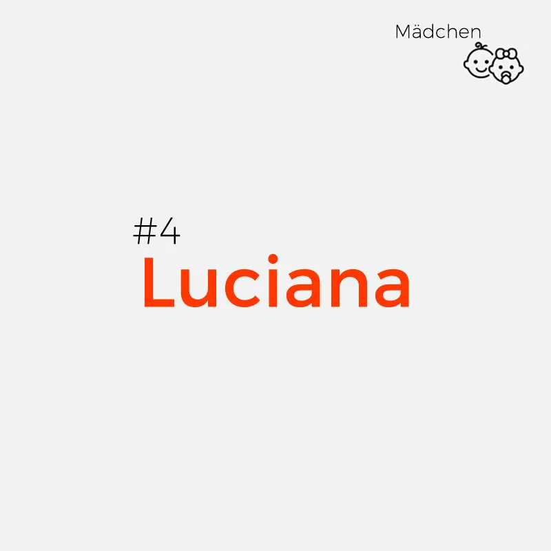 italienische Mädchennamen - Luciana