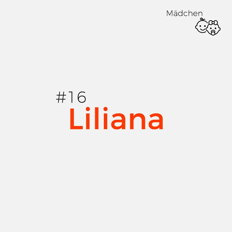 italienische Mädchennamen - Liliana