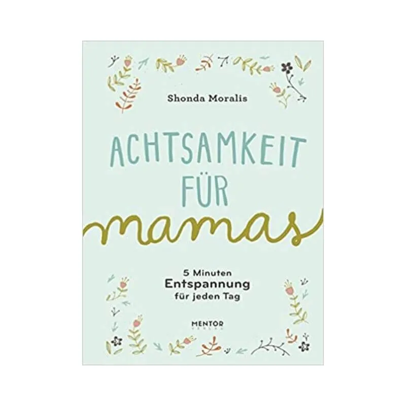 Achtsamkeit-fuer-mamas