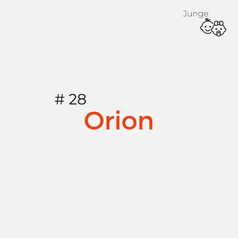 Namen mit Bedeutung Jungs: Orion
