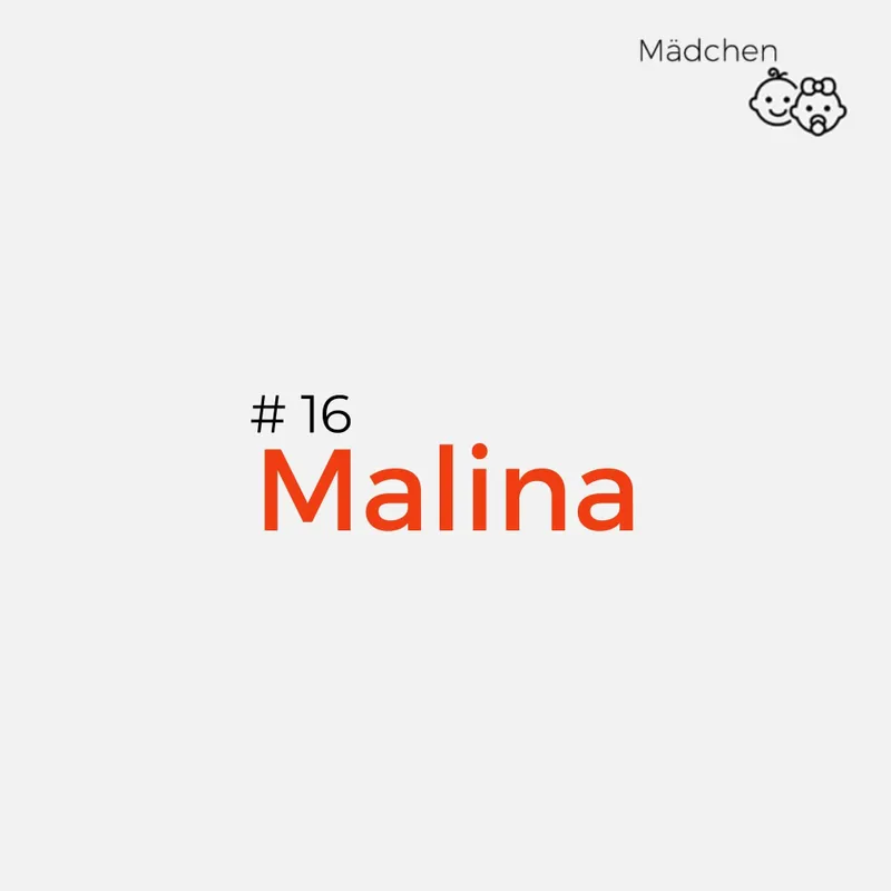 Namen mit Bedeutung Mädchen: Malina