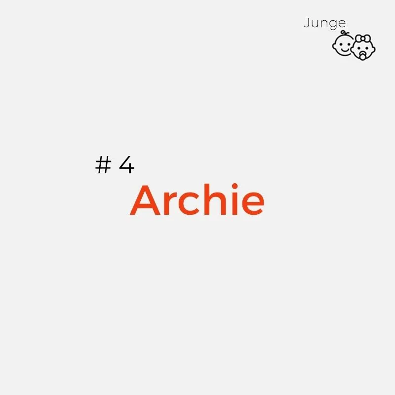 Englischer Jungenname: Archie