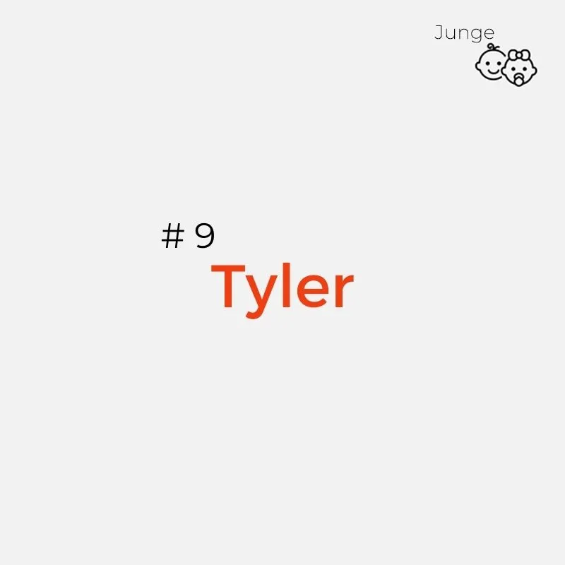 Englischer Jungenname: Tyler