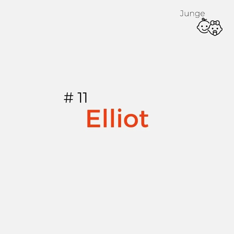 Englischer Jungenname: Elliot