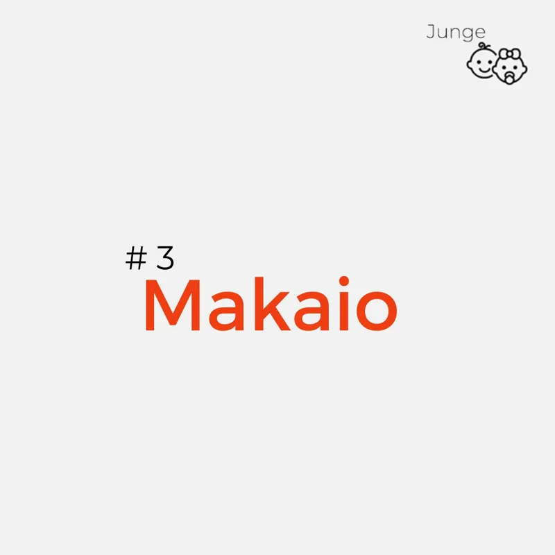 Hawaiianische Jungennamen: Makaio