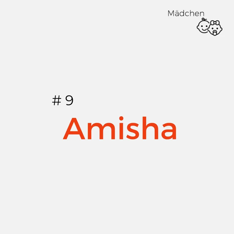 Indische Namen: Amisha