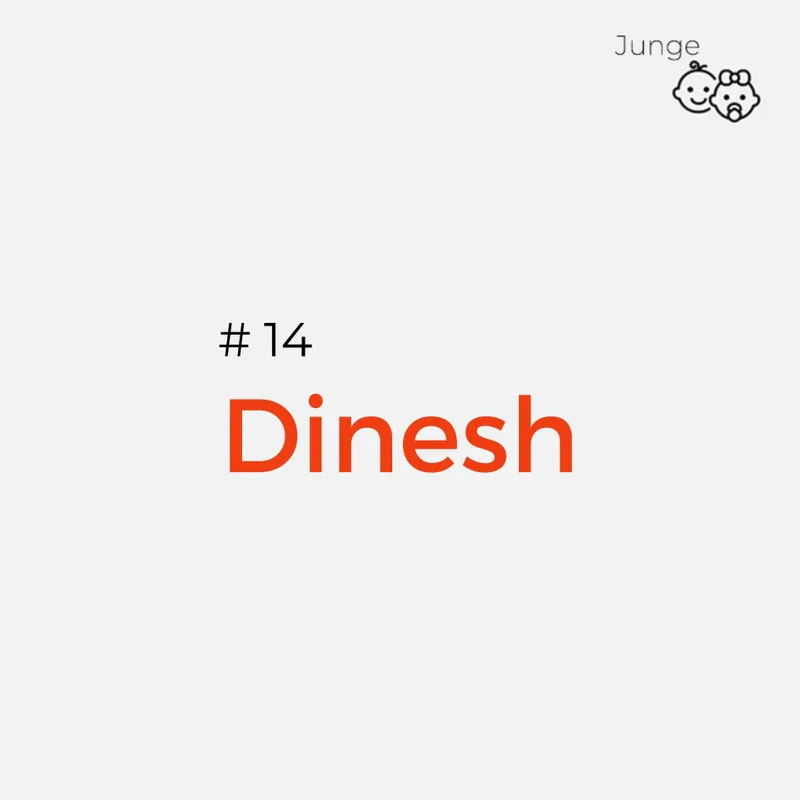 Indische Namen: Dinesh