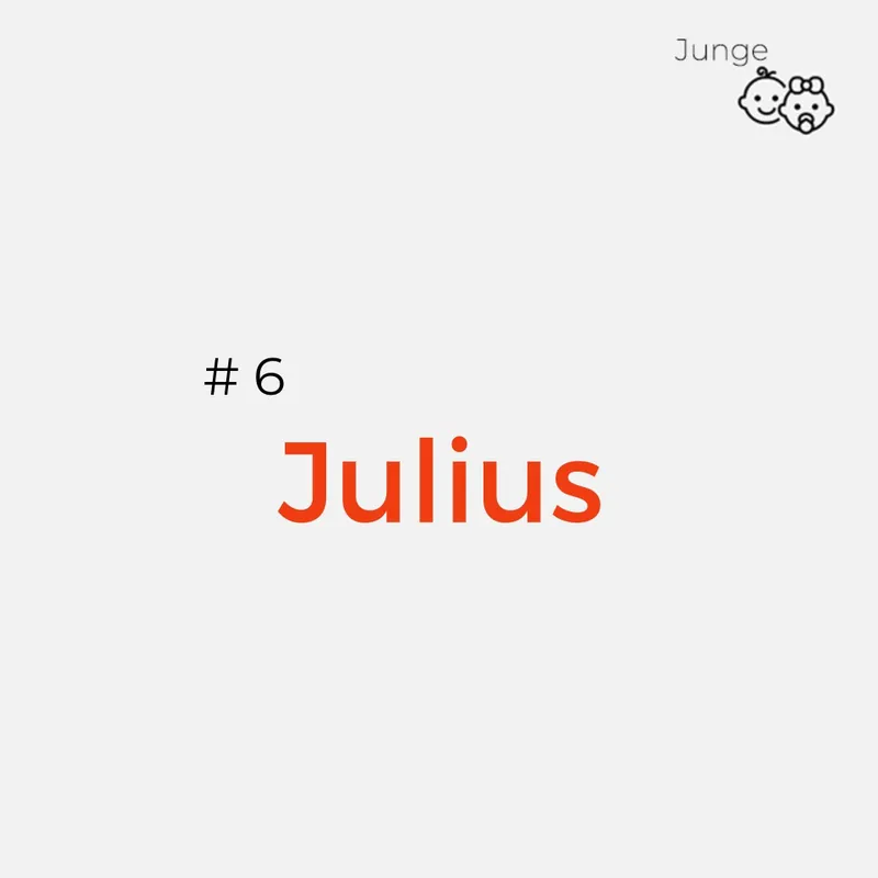 Lateinischer Name: Julius