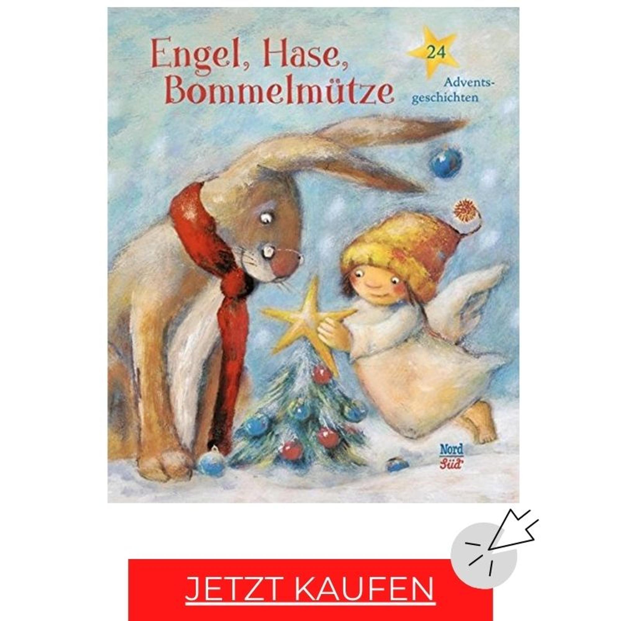 Adventskalender-Buch: Engel, Hase, Bommelmütze