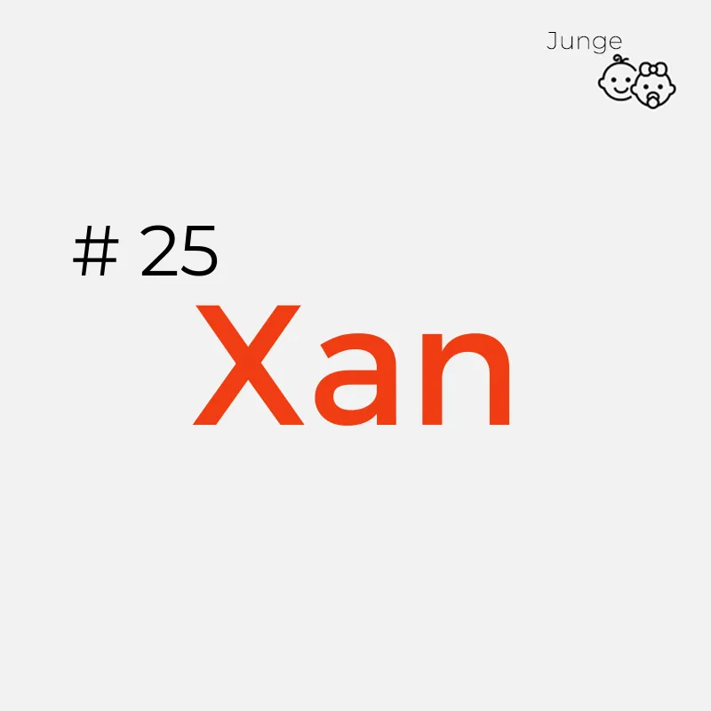 Jungennamen mit 3 Buchstaben: Xan